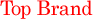 TOP Brand