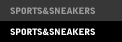 SPORTS&SNEAKERS