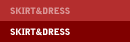SKIRT&DRESS